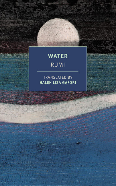 Water -- Mevlana Jalaluddin Rumi, Paperback