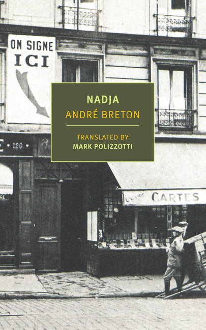 Nadja -- André Breton, Paperback