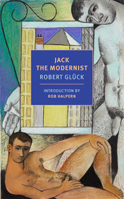 Jack the Modernist by Glück, Robert