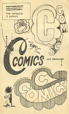 The Complete C Comics by Brainard, Joe