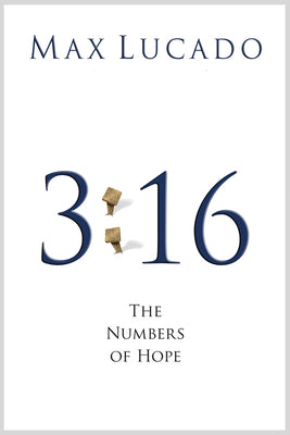 3:16: The Numbers of Hope (25-Pack) -- Max Lucado, Paperback
