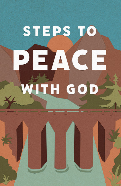 Steps to Peace with God (25-Pack) -- Good News Publishers, Paperback