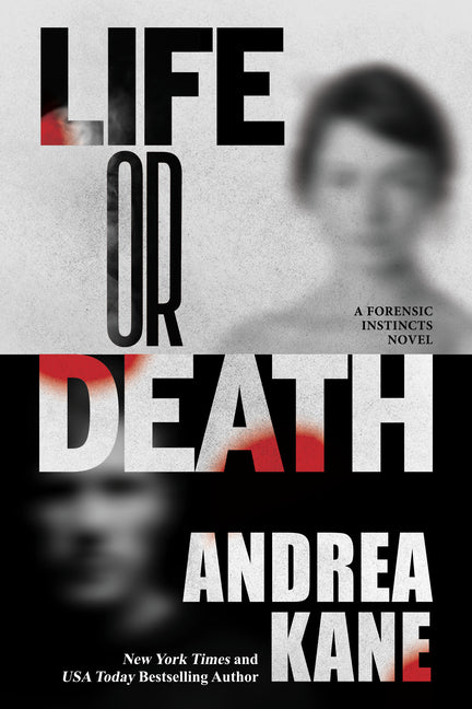 Life or Death -- Andrea Kane, Hardcover