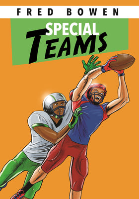 Special Teams by Bowen, Fred