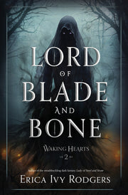 Lord of Blade and Bone by Rodgers, Erica Ivy