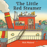 The Little Red Steamer by Maland, Nick