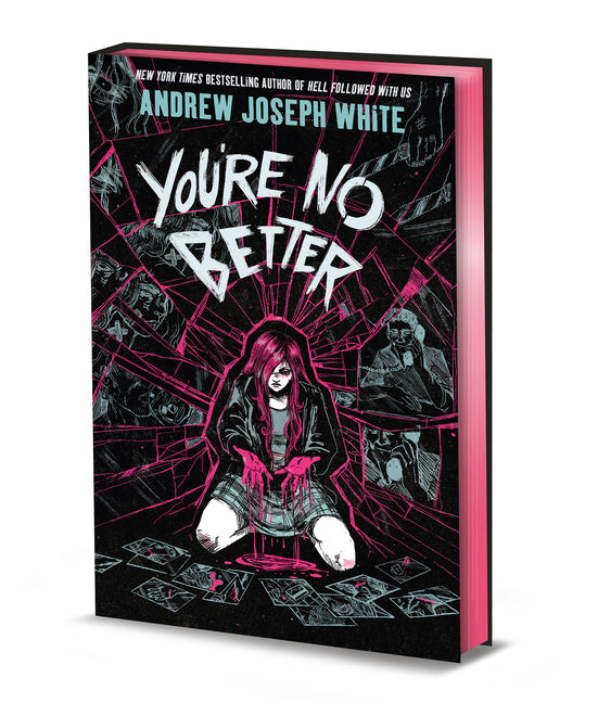 You're No Better (Deluxe Limited Edition) -- Andrew Joseph White, Hardcover