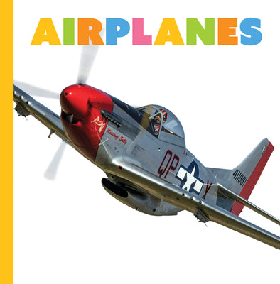 Airplanes -- Lori Dittmer, Paperback