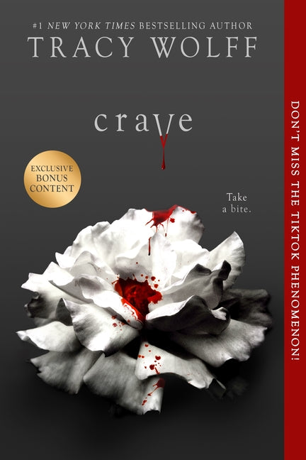 Crave: An Epic Dark Academia Vampire Romance of Forbidden Love -- Tracy Wolff, Paperback