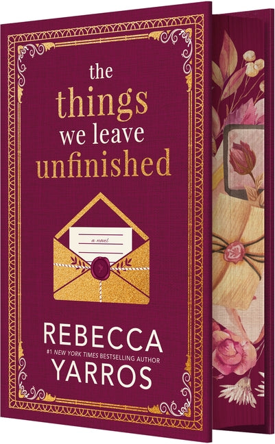 The Things We Leave Unfinished -- Rebecca Yarros, Hardcover