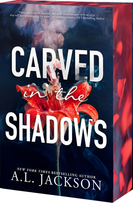 Carved in the Shadows -- A. L. Jackson, Paperback