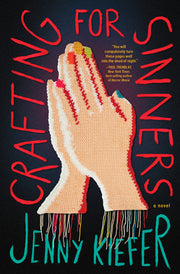 Crafting for Sinners by Kiefer, Jenny