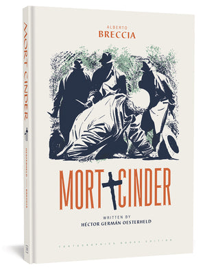 Mort Cinder by Breccia, Alberto