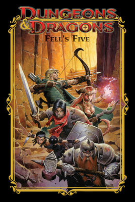 Dungeons & Dragons: Fell's Five -- John Rogers, Paperback