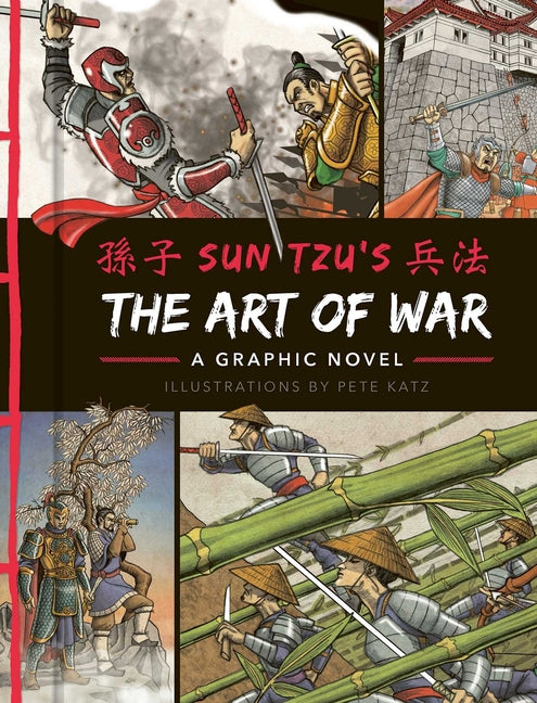 The Art of War: A Graphic Novel -- Sun Tzu, Hardcover