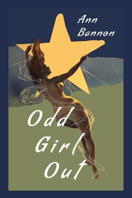 Odd Girl Out -- Ann Bannon, Paperback