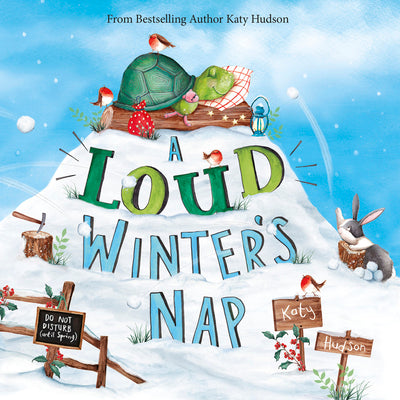 A Loud Winter's Nap -- Katy Hudson, Board Book