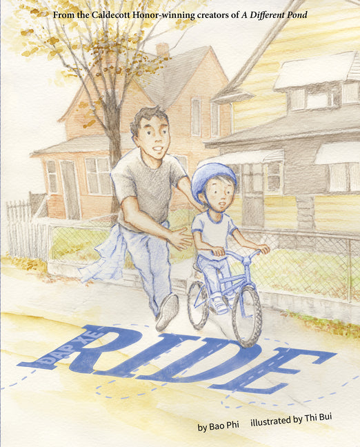 Ride / Dap Xe -- Thi Bui, Library Binding