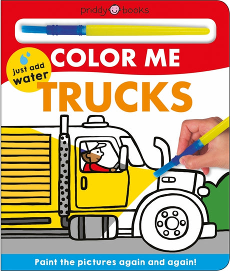 Color Me: Trucks: Paint the Pictures Again and Again! -- Roger Priddy, Board Book