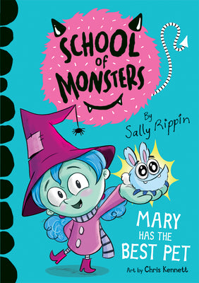 Mary Has the Best Pet by Rippin, Sally