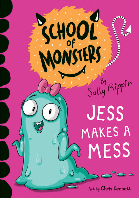 Jess Makes a Mess by Rippin, Sally