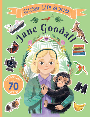 Sticker Life Stories Jane Goodall by Daye, Evie