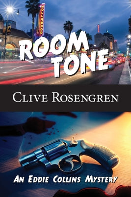 Room Tone -- Clive Rosengren, Paperback
