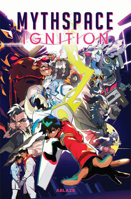Mythspace: Ignition by Chikiamco, Paolo