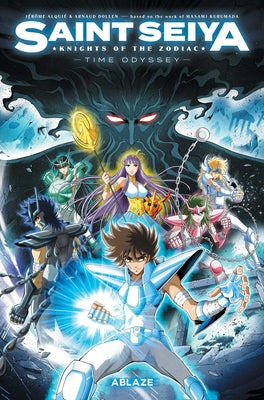 Saint Seiya: Knights of the Zodiac - Time Odyssey Book 1 by Dollen, Arnaud