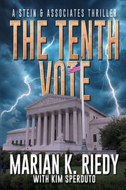 The Tenth Vote: A Stein & Associates Thriller by Riedy, Marian K.