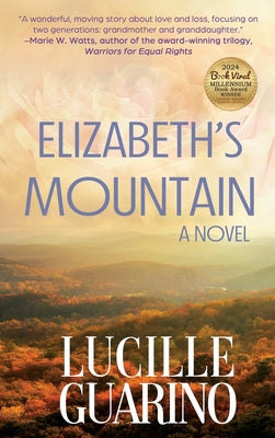 Elizabeth's Mountain by Guarino, Lucille