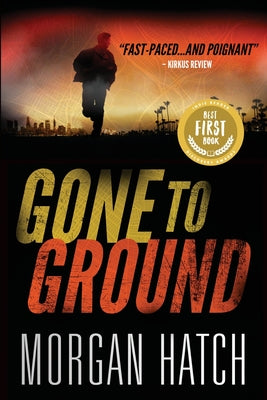 Gone To Ground by Hatch, Morgan