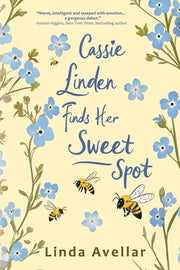 Cassie Linden Finds Her Sweet Spot by Avellar, Linda