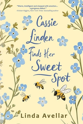 Cassie Linden Finds Her Sweet Spot by Avellar, Linda