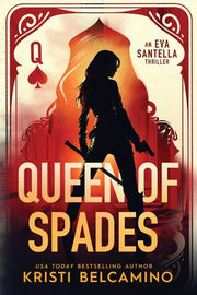 Queen of Spades by Belcamino, Kristi