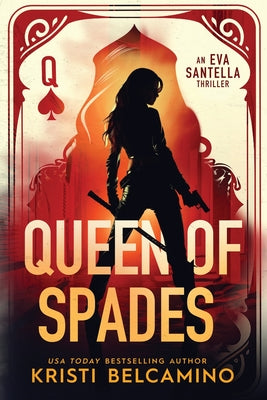 Queen of Spades by Belcamino, Kristi
