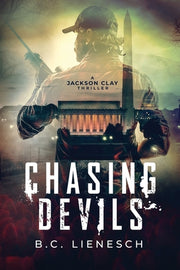 Chasing Devils by Lienesch, B. C.