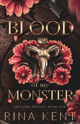 Blood of My Monster: Special Edition Print -- Rina Kent, Paperback