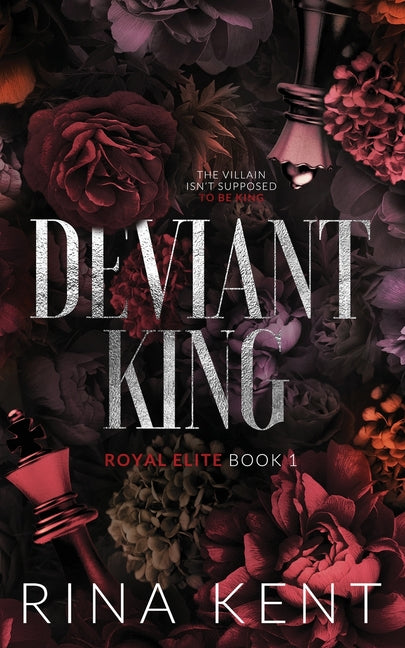 Deviant King: Special Edition Print -- Rina Kent, Paperback