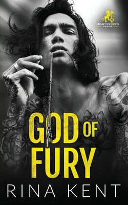 God of Fury -- Rina Kent, Paperback