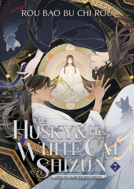 The Husky and His White Cat Shizun: Erha He Ta de Bai Mao Shizun (Novel) Vol. 7 -- Rou Bao Bu Chi Rou, Paperback