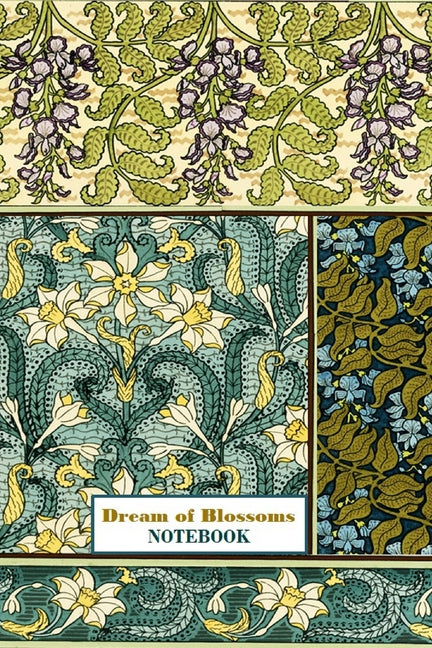 Dream of Blossoms NOTEBOOK [ruled Notebook/Journal/Diary to write in, 60 sheets, Medium Size (A5) 6x9 inches] -- Iris a. Viola, Paperback