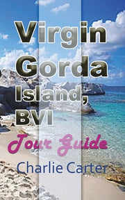 Virgin Gorda Island, BVI by Carter, Charlie