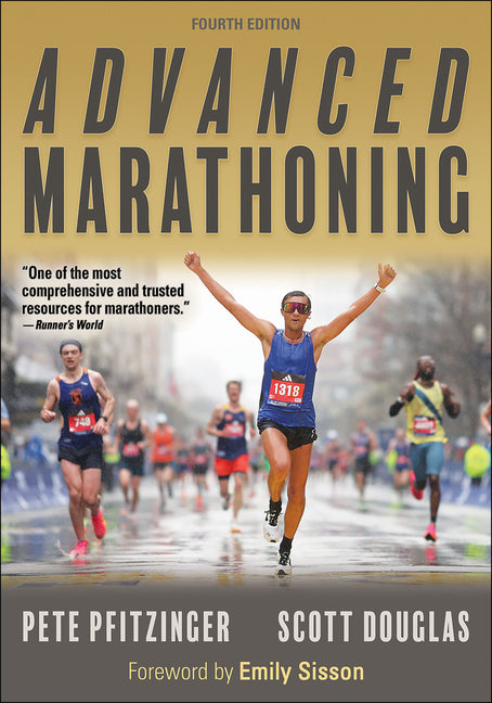 Advanced Marathoning -- Pete Pfitzinger, Paperback