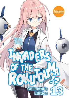 Invaders of the Rokujouma!? Collector's Edition 13 (Light Novel) by Takehaya