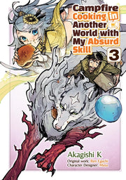 Campfire Cooking in Another World with My Absurd Skill: Volume 3 (Manga) by Eguchi, Ren