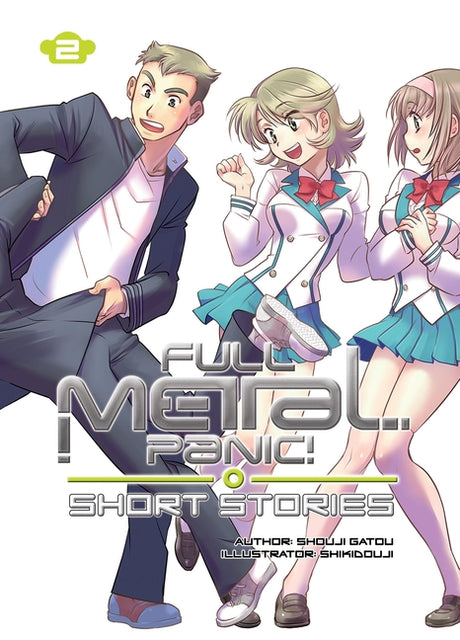 Full Metal Panic! Short Stories: Collector's Edition 2 (Light Novel) -- Shouji Gatou, Hardcover