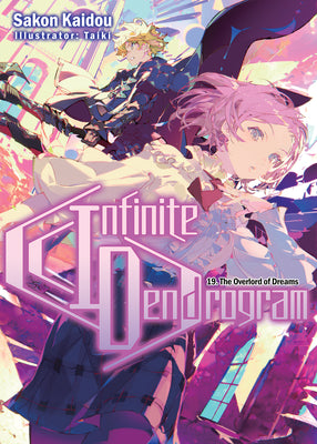 Infinite Dendrogram: Volume 19 by Kaidou, Sakon