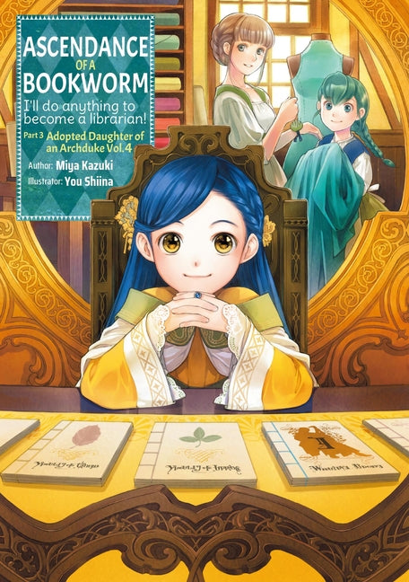 Ascendance of a Bookworm: Part 3 Volume 4 (Light Novel) -- Miya Kazuki, Paperback