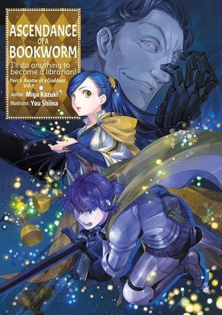 Ascendance of a Bookworm: Part 5 Volume 9 (Light Novel) -- Miya Kazuki, Paperback